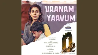 Vaanam Yaavum (From "O2")