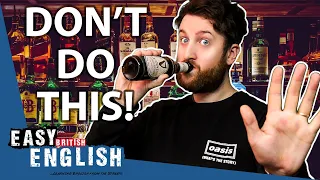 Do NOT Do This in an English Pub | Easy English 103