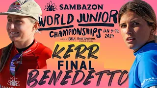 Sierra Kerr vs Zoe Benedetto | SAMBAZON World Junior Championships Hosted by Best Western