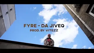 FYRE - Да Живея (prod. by Vitezz)(Official HD Video)