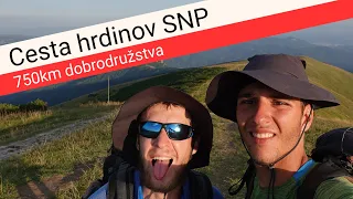 Cesta hrdinov SNP, 750km dobrodružstva