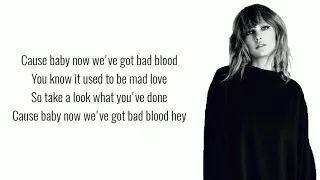 Taylor Swift Ft. Kendrick Lamar - Bad Blood (Lyrics)