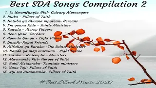 BEST SDA SONGS COMPILATION 2- Best SDA Music