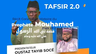 TAFSIR 2.0 -  DU 11-10-2021 / LE PROPHÈTE MOUHAMED  PSL DANS LE CORAN - TAYIB S   # الرسول في القرآن