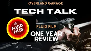 Fluid Film 1 Year Review, How to & Tech Tips in 4K #fluidfilm