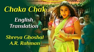 Chaka Chak (LYRICS + ENGLISH TRANSLATION) – Shreya Ghoshal | Atrangi Re | A.R. Rahman, Irshad Kamil