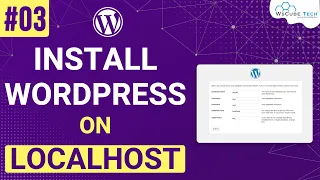 How to install WordPress on Localhost | WordPress Localhost Tutorial