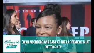 DOCTOR SLEEP (2019) | EWAN MCGREGOR and cast at the LA PREMIERE chat with RICK HONG