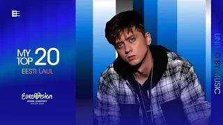 🇪🇪 Eesti Laul 2024 | My Top 20 | Eurovision 2024