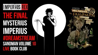 Neil Gaiman's SANDMAN Vol 10: The Wake (FINAL #DREAMSTREAM)