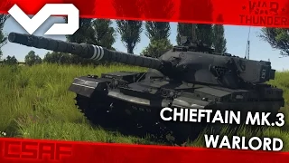 War Thunder CZ - Tanky (123.díl) - Chieftain Mk.3 - Warlord