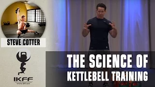 The Science of Kettlebell Training by Steve Cotter