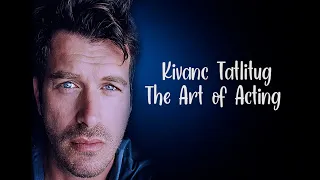 Kivanc Tatlitug - The Art of Acting