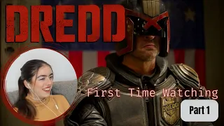 Sci-Fi Hater Girlfriend watches Dredd for the first time (part 1) - Finally some BLOOD!