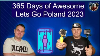 365 Days of Awesome Lets Go Poland 2023