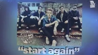 Alive Like Me - Start Again