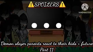 🥀📍//Demon slayer parents react to their kids + future📍🥀 (Request) // ll11/?ll [Gacha]