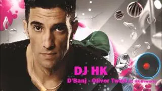 D'Banj - Oliver Twist ( DJ HK Rework)