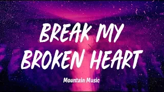 Winona Oak - Break My Broken Heart (Lyrics)