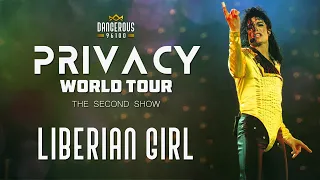 Michael Jackson | Liberian Girl | Privacy World Tour (TheSecondShow) [FANMADE]