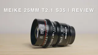 MEIKE 25MM T2.1 S35 | REVIEW | A Great Prime Cinema lens for my BMPCC 6K Pro