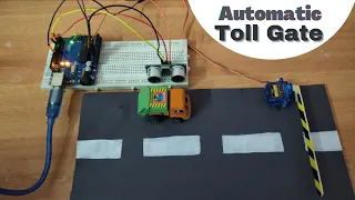 Toll gate using Arduino|