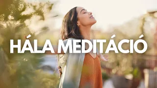 Hála meditáció | 963 Hz