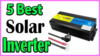 TOP 5 Best Solar Pure Sine Wave Inverters Review 2024