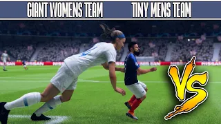 10 FT Tall Women's Team VS Tiny French Men's Team FIFA 19 Experiment