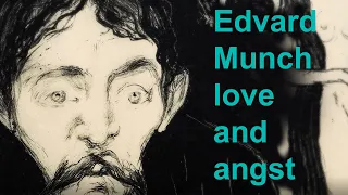 Edvard Munch: love and angst trailer