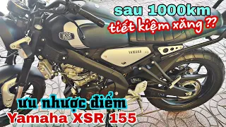 Yamaha XSR 155 ưu nhược điểm sau 1000km khả năng tiết kiệm xăng khắc phục tê tay khi láy