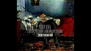 NIRVANA - I Hate Myself and Want to Die (1993 smart demo) (from "In Utero" bootleg) (Fan made)