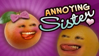 Annoying Orange - Annoying Sister (ft. Jess Lizama & Steve Zaragoza)