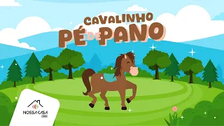 Cavalinho Pé de Pano | Animais da Fazendinha | Nossa Casa Kids