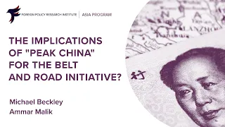 The Implications of “Peak China” for the Belt and Road Initiative?