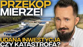 PRZEKOP MIERZEI WIŚLANEJ: KATASTROFA czy SUKCES? #BizON