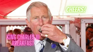 KING CHARLES III BREAKFAST (What You Need to Know)