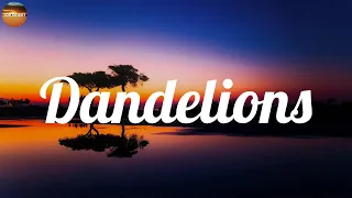 Ruth B. - Dandelions (Lyric Video) The Chainsmokers, Ed Sheeran, One Direction..(Mix)