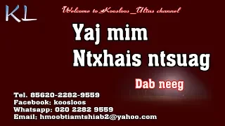 Yaj Mim ntxhais ntsuag 6/1/2019