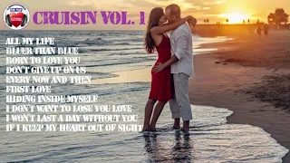 Cruisin Love Songs Vol.  1