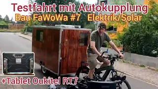 Autokupplung Testfahrt/Bau FaWoWa #7/ Solar-Elektrik