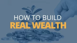 The Secret to Building Real Wealth | Brian Tracy