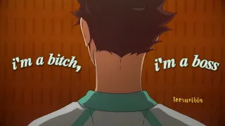 boss bitch | oikawa edit