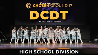 DCDT | High School Division | Chosen Ground 17 [WIDE VIEW]