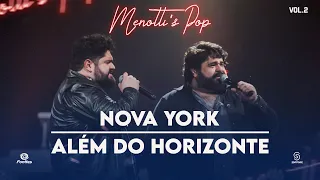 César Menotti & Fabiano - Nova York / Além do Horizonte (Clipe Oficial)