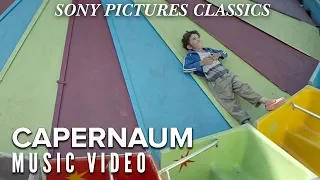 Capernaum | Music Video