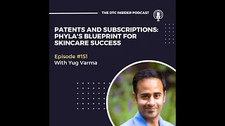 Patents and Subscriptions: Phyla's Blueprint for Skincare Success