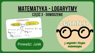 Matematyka - Logarytmy Cz. 3 Dowodzenie