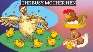 Short story in English-The busy mother hen- short stories for kids