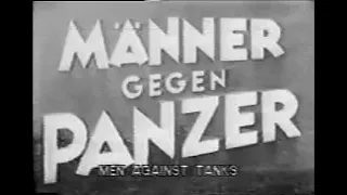 Männer Gegen Panzer Lehrfilm 1943